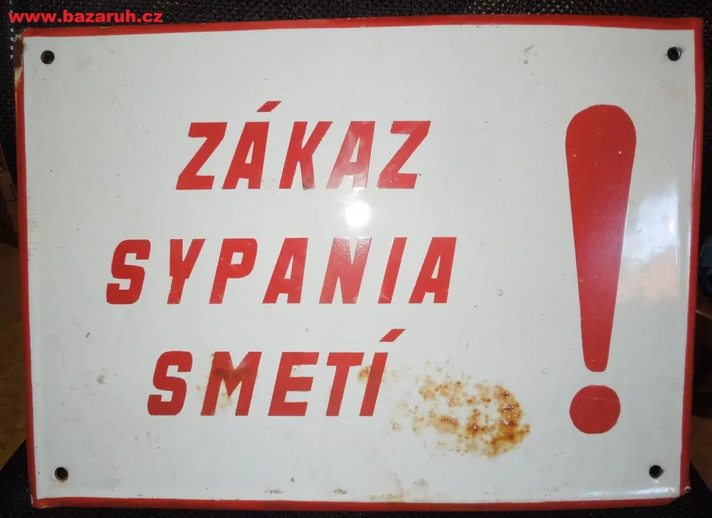 PLECHOVÁ SMALTOVÁ CEDULE ZÁKAZ SYPANIA SMETÍ !