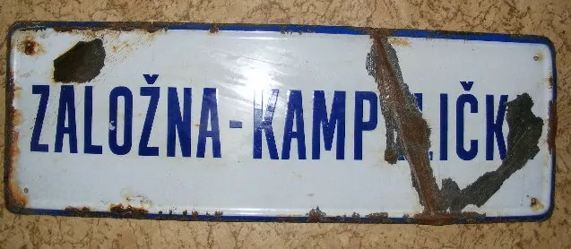 PLECHOVÁ CEDULE ZÁLOŽNA - KAMPELIČKA