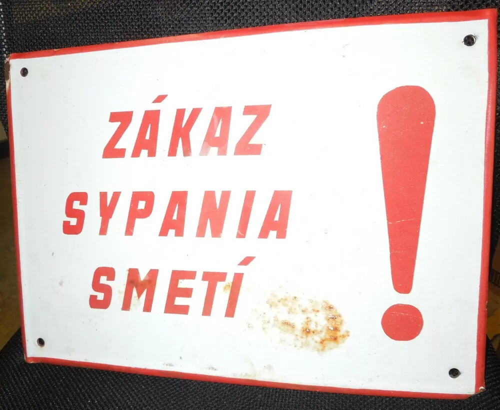 PLECHOVÁ SMALTOVÁ CEDULE ZÁKAZ SYPANIA SMETÍ !