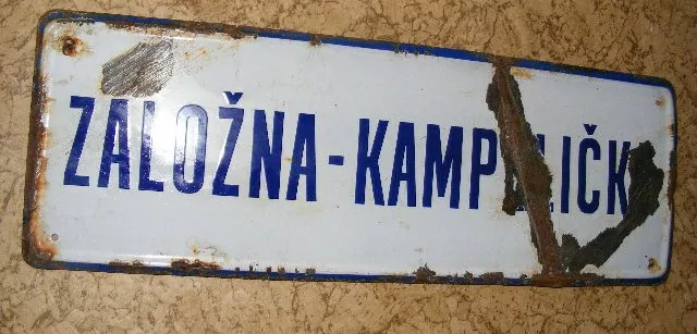 PLECHOVÁ CEDULE ZÁLOŽNA - KAMPELIČKA