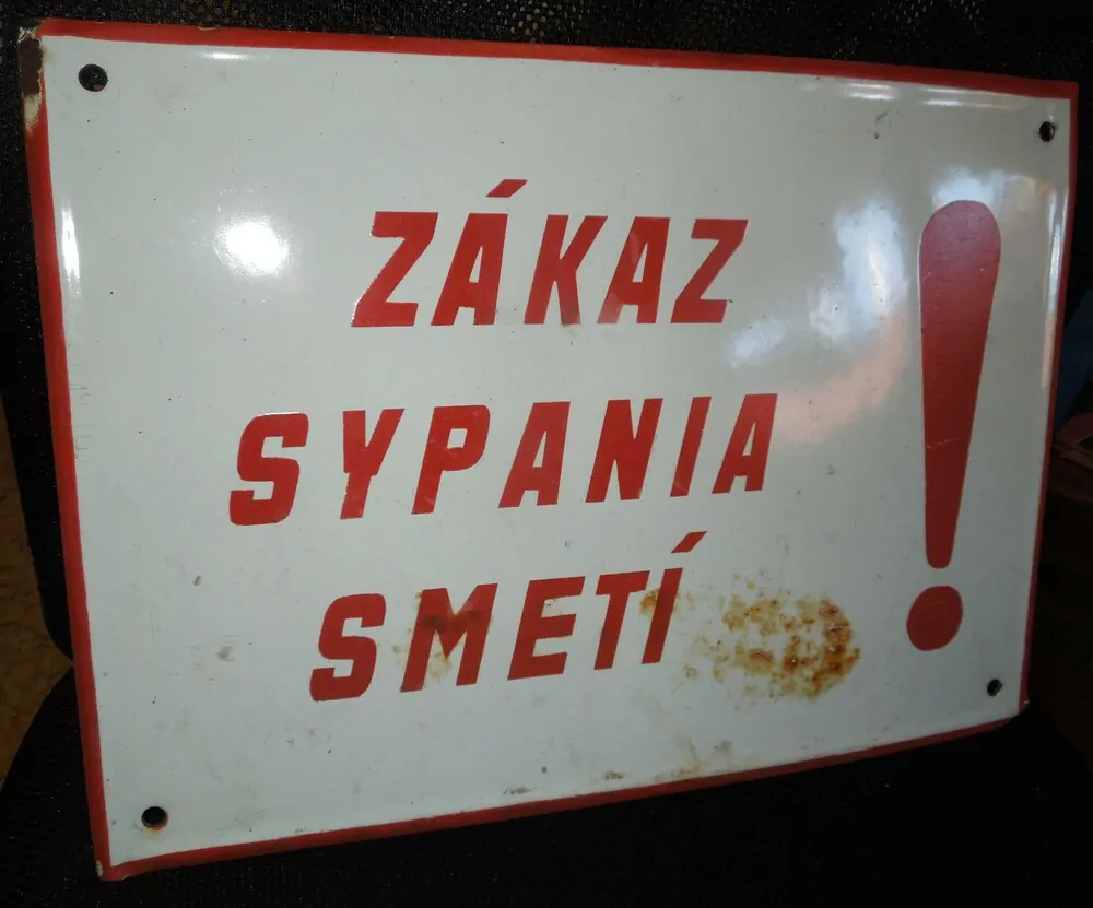 PLECHOVÁ SMALTOVÁ CEDULE ZÁKAZ SYPANIA SMETÍ !