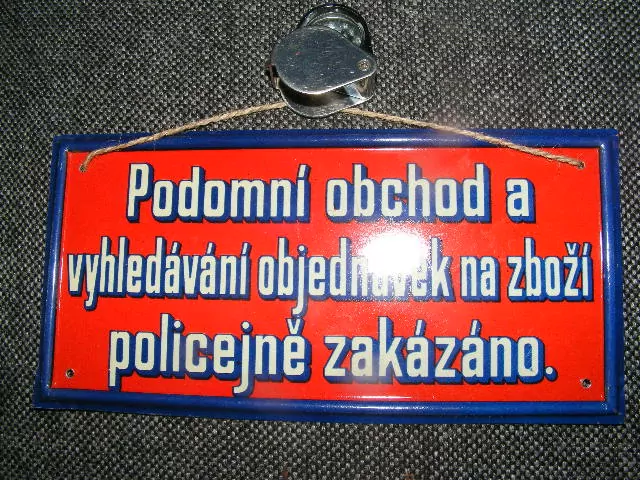 CEDULE PLECHOVÁ PODOMNÍ OBCHOD POLICEJNĚ ZAKÁZÁNO