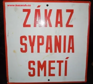 PLECHOVÁ CEDULE ZÁKAZ SYPANIA SMETÍ