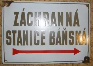 PLECHOVÁ SMALTOVÁ CEDULE ZÁCHRANNÁ STANICE BÁŇSKÁ