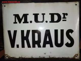 PLECHOVÁ SMALTOVÁ CEDULE MUDR. KRAUS