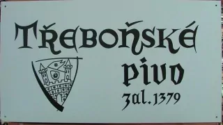 PLECHOVÁ CEDULE TŘEBOŇSKÉ PIVO PIVOVAR TŘEBOŇ