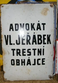 PLECHOVÁ SMALTOVÁ CEDULE ADVOKÁT TRESTNÍ OBHÁJCE JEŘÁBEK
