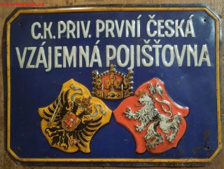 PLECHOVÁ CEDULE C.K.PRIV. PRVNÍ ČESKÁ VZÁJEMNÁ POJIŠŤOVNA