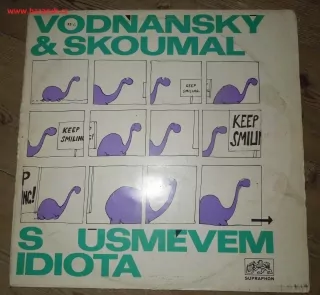 LP VODŇANSKÝ A SKOUMAL - S ÚSMĚVEM IDIOTA